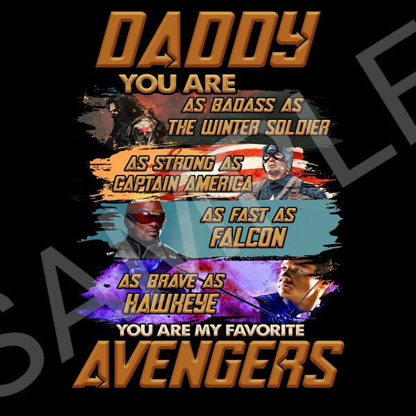 Daddy You Are My Favorite Superhero Marvel Hero Png, Hero Squad Png, Happy Father's Day Png, Gift For Dad, Daddy Gift, Files For Sublimation