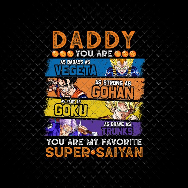 Daddy Dragon Father Day Png, Daddy You Are My Favorite Superhero Png, Anime hero Png, Anime Dragon Png, Happy Father Day, Digital Print