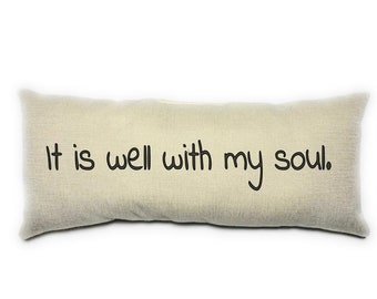 It is Well With My Soul Lumbar Pillow Black and Beige Inspiration Home Decor