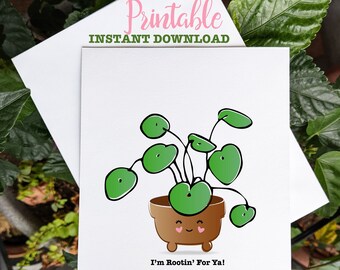 Pilea Lovers - I'm Rooting For You - Instant Download A2 Card