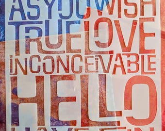 As You Wish Stencil: Inspired by memorable quotes from Princess Bride Mixed Media Art, Polymer Clay, Gel Printing