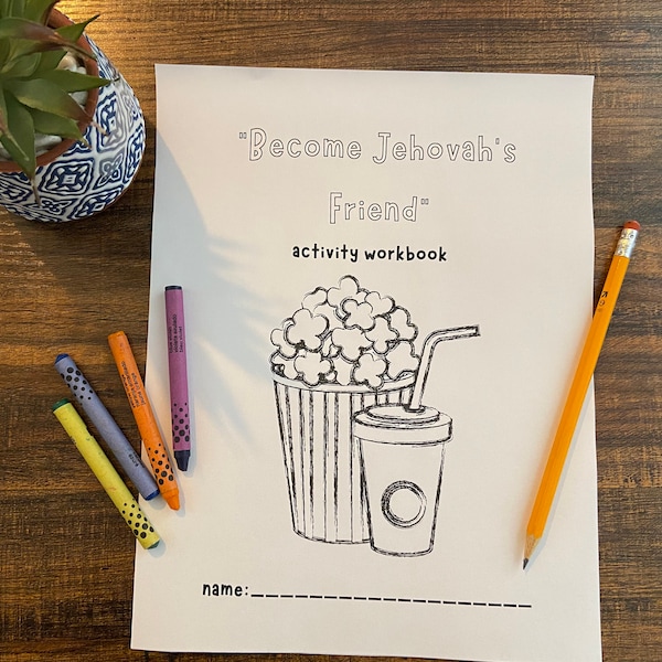 JW series “Become Jehovah's Friend”- activity workbook for kids (to be used with parent’s handbook) - ENG