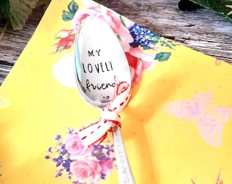 My Lovely Friend Vintage Hand Stamped Teaspoon, Gift, Engraved Spoon, Upcycled by Hello Lovely