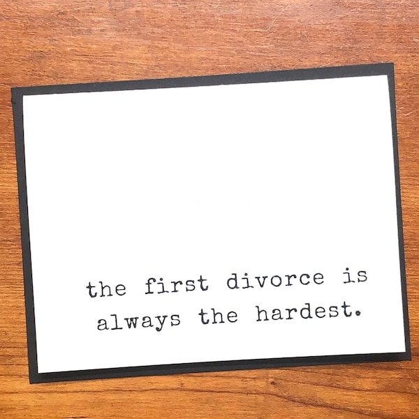 Funny Divorce Card, Sarcastic Break up Card, Encouragement Cards for Single after a Divorce, Handmade Support Greeting Cards for Friend