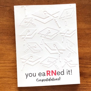 Nurse Graduation Card, Funny Nursing Degree Grad Card, Congratulations RN Degree, Nursing School Graduate, Embossed Handmade Greeting Cards