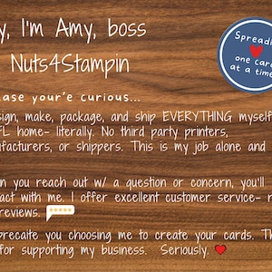 May include: A wooden background with white handwritten text: "Hey, I'm Amy, boss @ Nuts4Stampin." The image also includes the text: "Spreading one card at a time!" and details about the business.