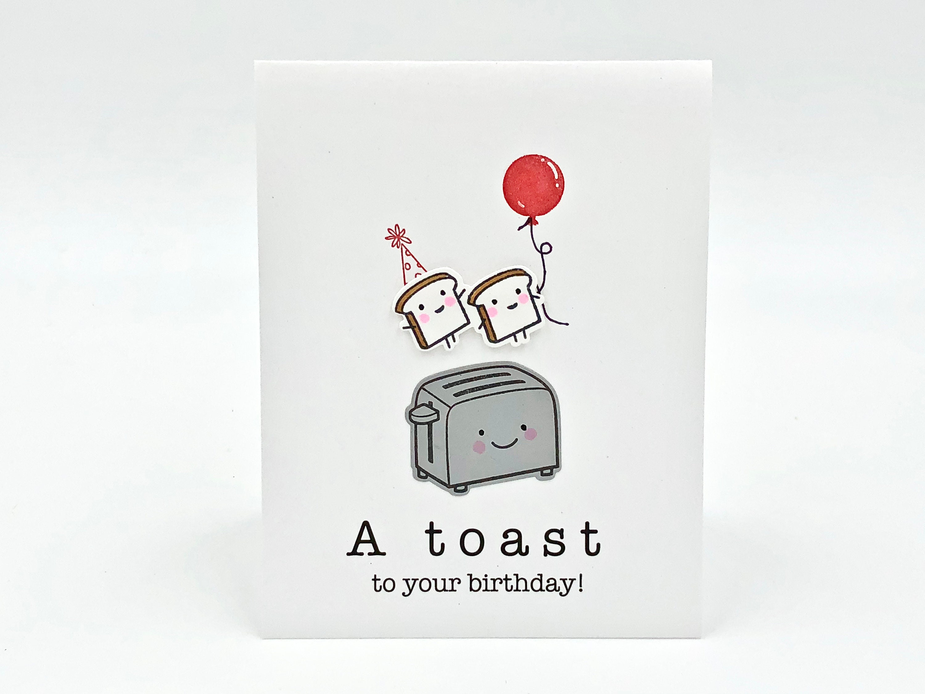 Funny Birthday Card Birthday Toast Card Food Pun Birthday Etsy
