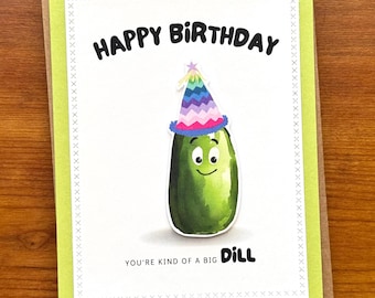 Funny Dill Pickle Birthday Card, Pickle Lover Gift, Cute Food Pun Card, A Big Deal / Dill Pickle Card, Handmade Greeting Cards