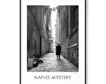 Naples Mystery-Black and White Photography-Italy Print- Wanderlust Gift-Italy Wall Art-Fine Art Print-Italy Wall Art-Italy photography