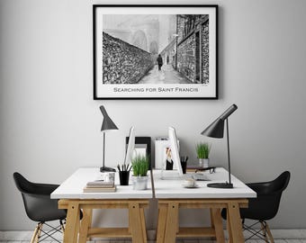 Searching for Saint Francis-Photography Print-Italy Wall Art-Fine Art Print-Travel-Wanderlust Gift-Large Wall Art-Black and White