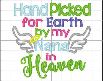 Hand Picked for Earth by my Nana in Heaven- I Love My Nana- Baby Bib- Memory Gift- Baby Shower Gift- Christening Gift- Baptism Gift