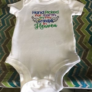 Hand Picked for Earth by my Grandpa in Heaven- Baby Bodysuit- I Love Grandpa- Memory Gift- Baby Gift- Baby Shower Gift- Baptism Gift