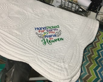 Hand Picked for Earth by my Nana in Heaven- I Love My Nana- Baby Blanket- Baby Quilt- Baby Shower Gift- Baby Gift- Memory Gift