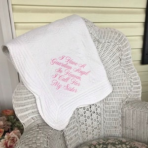 I Have a Guardian Angel in Heaven I Call Her My Sister- Baby Blanket- Baby Quilt- Guardian Angel- Shower Gift- Baby Gift- Custom Embroidery