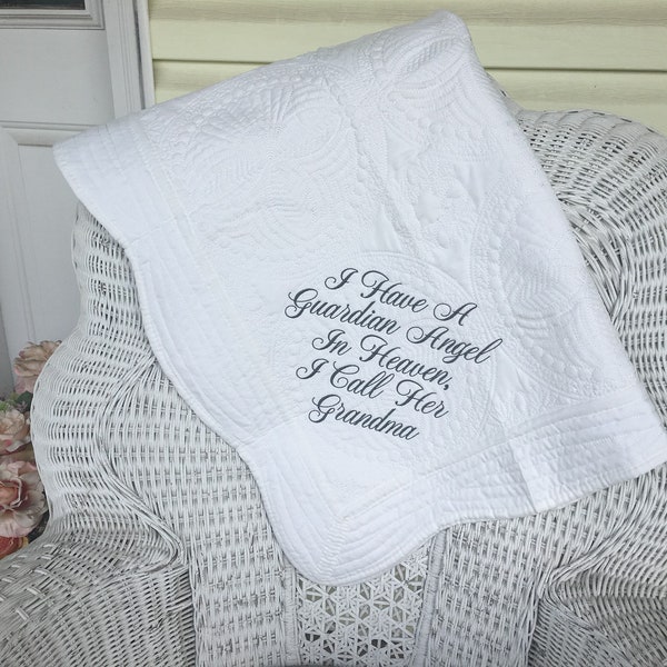 I Have a Guardian Angel in Heaven I Call Her Grandma- Baby Blanket- Baby Quilt- Guardian Angel- Shower Gift- Baby Gift- Custom Embroidery