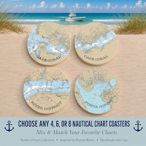 May include: Four round coasters featuring nautical map prints of Cape Coral, River District, and Punta Gorda. The text reads: CHOOSE ANY 4, 6, OR 8 NAUTICAL CHART COASTERS. Mix & Match Your Favorite Charts. Nautical Chart Collection. Inspired by Florida Waters. Handmade with Care.