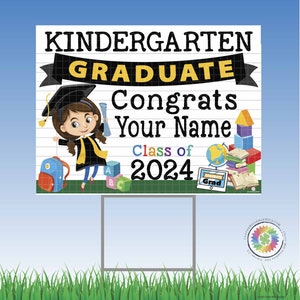 Kindergarten Preschool  Graduation Customizable Class of 2024 Yard Signs