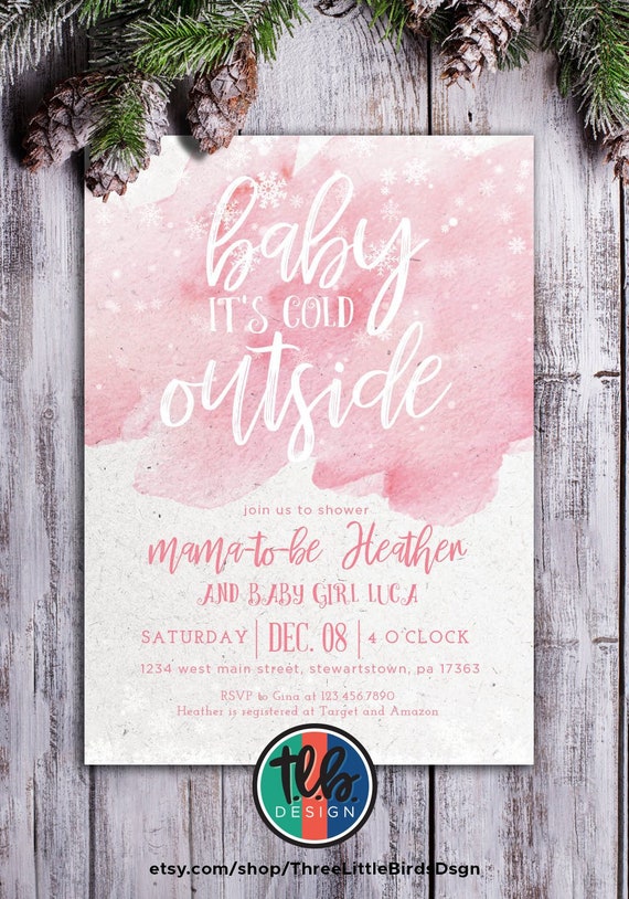Baby Girl Winter Baby Shower Invite Baby It S Cold Outside Baby