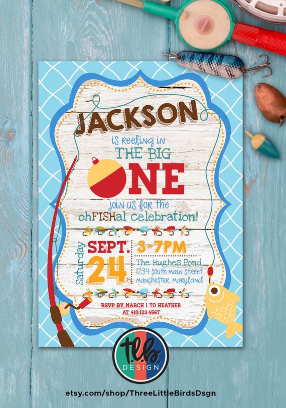 the big one fishing birthday fishing theme birthday invite boy first  birthday fishing theme invitation o-fish-ally reeling in the big one by  Three Little Birds Design