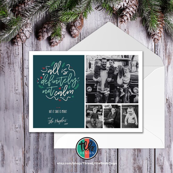 All is Definitely NOT calm photo Christmas Card funny Christmas card playful holiday card Il_570xn