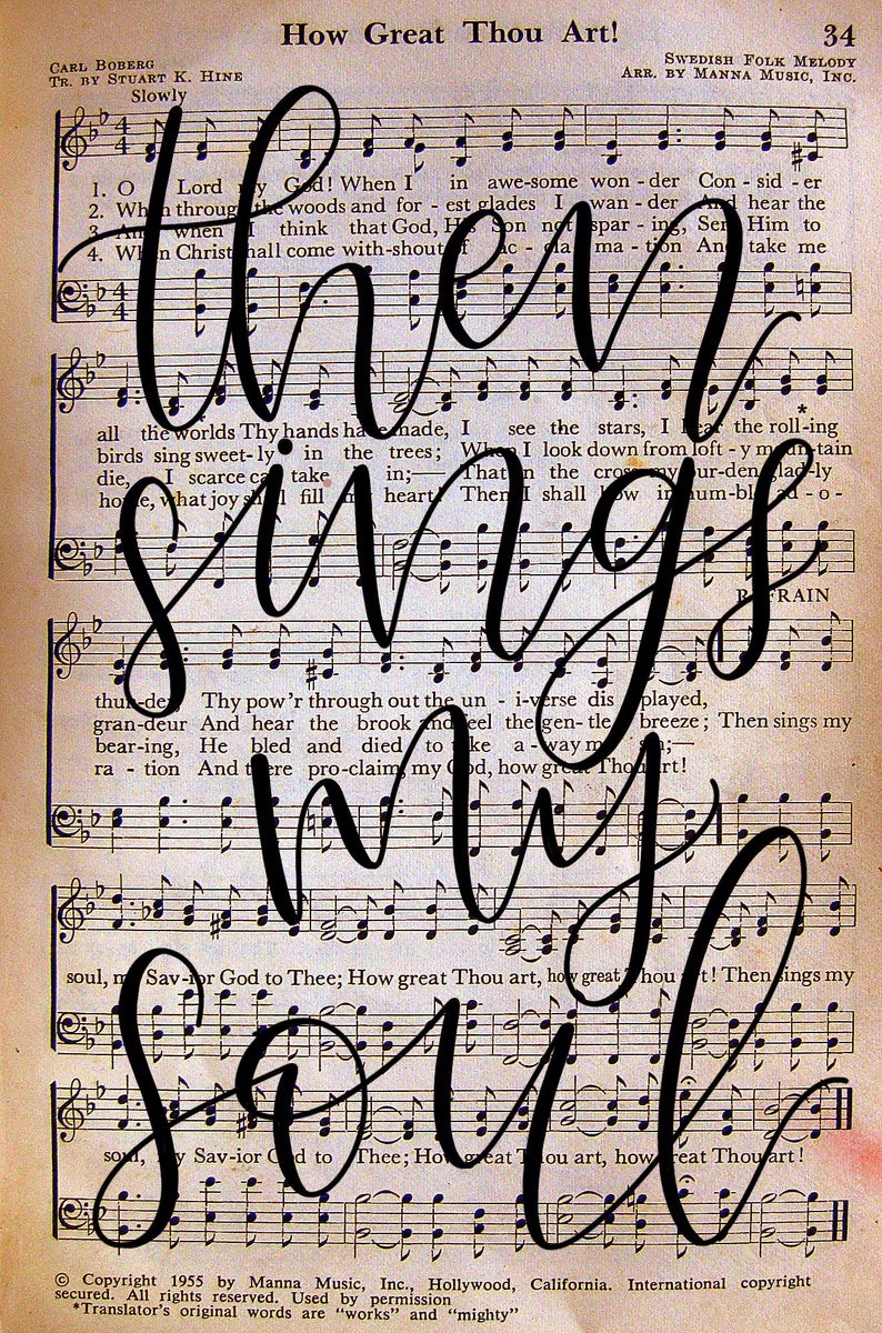 Puede incluir: Una p&aacute;gina de m&uacute;sica vintage con las palabras "How Great Thou Art!" impresas en la parte superior. Las letras est&aacute;n impresas en tinta negra sobre un fondo crema. Las palabras "Then sings my soul" est&aacute;n escritas en letras cursivas negras grandes sobre la partitura.