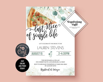 Last Slice of Single Life Bridal Shower Invitation | Love Pizza Bridal, Casual Engagement, Bridal Editable Invitation, Pizza Invitation
