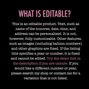 以下が含まれることがあります： 黒いデジタルグラフィックで、ピンク色の文字でWHAT IS EDITABLE?と書かれています。その後に続く白い文字は、名前、日付、時間、住所は編集可能ですが、画像、バルーンの数字、その他のグラフィックは固定されていることを説明しています。