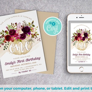 May include: A first birthday invitation card featuring a white pumpkin topped with dark red, pink, and white flowers, with the text "Our little pumpkin is turning one" and "Emily's First Birthday" alongside a smartphone displaying the same design.