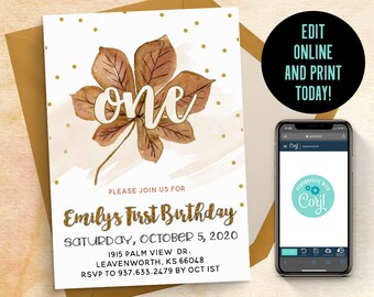 May include: A rectangular invitation card featuring a brown watercolor leaf, gold polka dots, and the text: one, PLEASE JOIN US FOR, Emilys First Birthday, SATURDAY, OCTOBER 5, 2020, 1915 PALM VIEW DR. LEAVENWORTH, KS 66048, RSVP TO 937.633.2479 BY OCT 1ST.