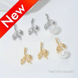 May include: Silver and gold-coloured leaf-shaped jewellery findings. Some findings have a pearl attached. The image includes the text "New" in a red banner and "Pearl Not Included".