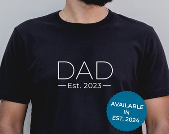 New Dad shirt design SVG, Dad Established 2023 and 2024, Dad and Fathers Day gift for men, Baby shower gift for men