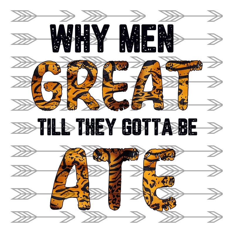 Why Men Great 2020 SVG Tiger King SvG Carol Baskin Digital ...