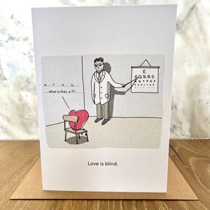 Liebe ist blind - Grußkarte niedlich einzigartig lustig Jahrestag Hochzeit Verlobung Cartoon Wortspiel Wortspiel Beziehung