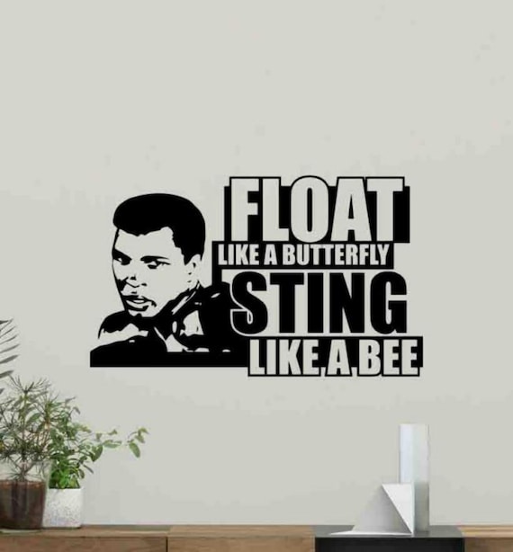 Muhammad Ali Quote Wall Decal Float Like A Butterfly Sting Etsy