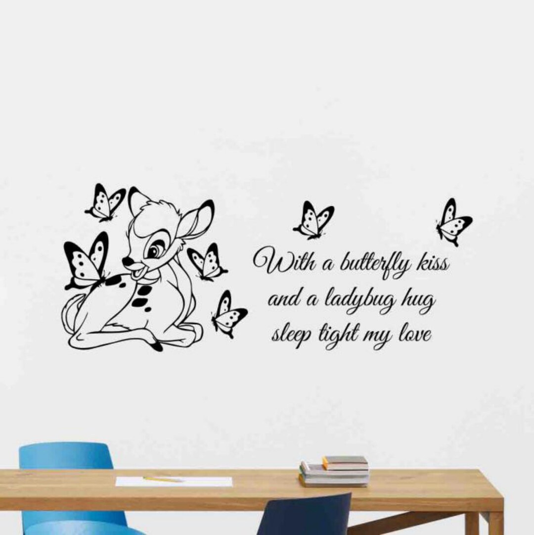 Bambi Wall Decal With a Butterfly Kiss Walt Disney Quote Bambi Etsy