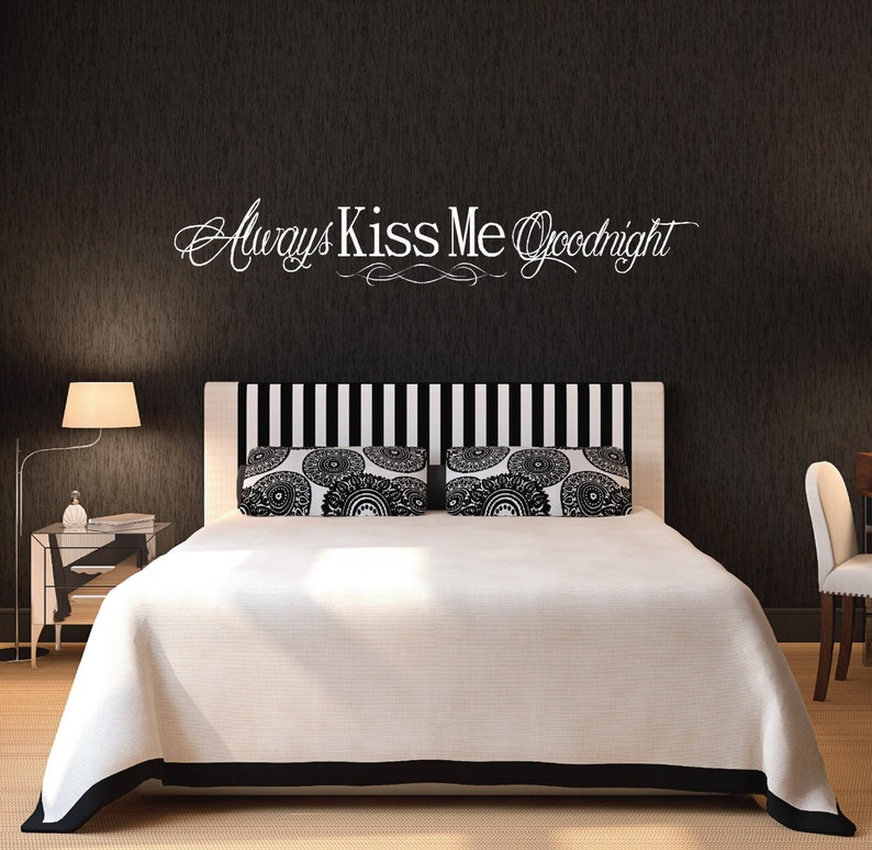 Always Kiss Me Goodnight Decal Bedroom Wall Decalquote Wall Etsy