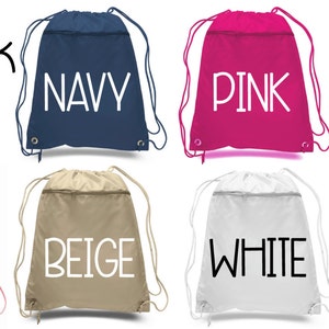 May include: A set of eight drawstring backpacks in various colors, including navy, pink, black, light pink, beige, white, and aqua. The text "BACKPACK COLORS" is displayed at the top of the image.