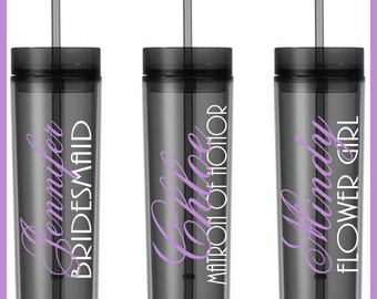 Wedding Tumbler,Bridesmaid Tumbler,Personalized Tumbler,Matron of Honor Tumbler,Flower Girl Tumbler,Maid of Honor Tumbler,Bride Tumbler,