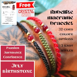 May include: Three macrame bracelets with red, green, and black cords. Each bracelet features a red rubellite gemstone bead. The bracelets are worn on a person's wrist. The image also includes text that says "Rubellite macrame bracelet", "32 cord colour options", and "3 knot styles".