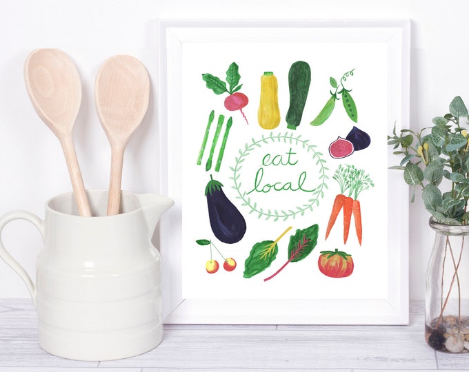 Eat Local Fruits and Vegetables Print/ 8 X 10 Garden Wall Art/ Farmers Market Kitchen Decor/ Food Illustration
