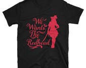 We Wants the Redhead" Men's Pirate T-shirt