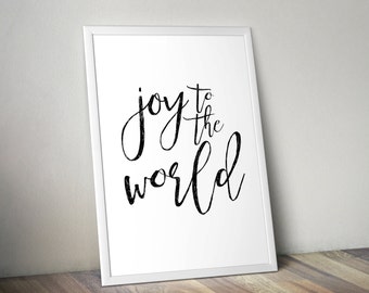 Joy to the World Digital Print, Printable File, Digital Print file, Christmas, Joy to the World, Christmas Printable, Holiday, Printable