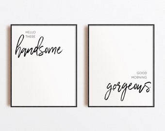 Hello There Handsome Good Morning Gorgeous Printable Wall Art Poster Set Of 2 Minimal Quote Home Decor