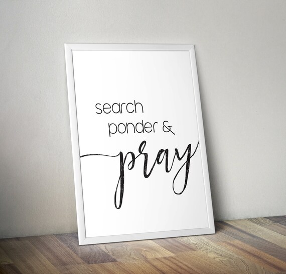 Search Ponder Pray Digital Print Printable File Digital Print File Faith Printable Search Ponder Pray Search Ponder Pray Print -