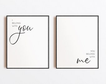 I Belong With You, You Belong With Me Printable Wall Art Poster Set Of 2 Minimal Quote Home Decor