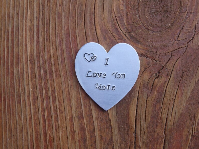 Pocket Token Valentine/'s Day Gift Handstamped Heart Token I Love You More Keepsake Gift Heart Shaped Gift Gift for Her