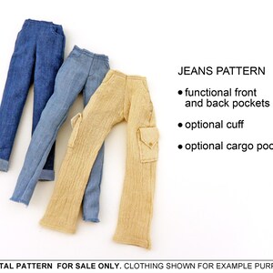 May include: Three pairs of jeans, one blue, one light blue, and one beige. The jeans have functional front and back pockets, an optional cuff, and an optional cargo pocket.  The text "JEANS PATTERN" is written in black at the top of the image.  The text "functional front and back pockets", "optional cuff", and "optional cargo pocket" are written in black below the title.  The text "DIGITAL PATTERN FOR SALE ONLY. CLOTHING SHOWN FOR EXAMPLE PURPOSES." is written in black at the bottom of the image.