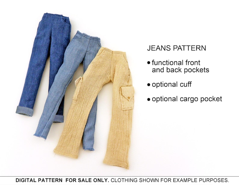 May include: Three pairs of jeans, one blue, one light blue, and one beige. The jeans have functional front and back pockets, an optional cuff, and an optional cargo pocket.  The text "JEANS PATTERN" is written in black at the top of the image.  The text "functional front and back pockets", "optional cuff", and "optional cargo pocket" are written in black below the title.  The text "DIGITAL PATTERN FOR SALE ONLY. CLOTHING SHOWN FOR EXAMPLE PURPOSES." is written in black at the bottom of the image.
