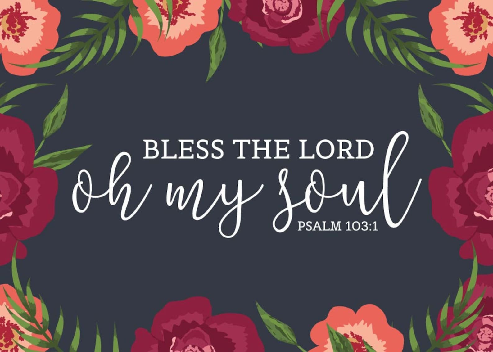 Bless the Lord oh my soul Psalm 1031 Christian Print Etsy