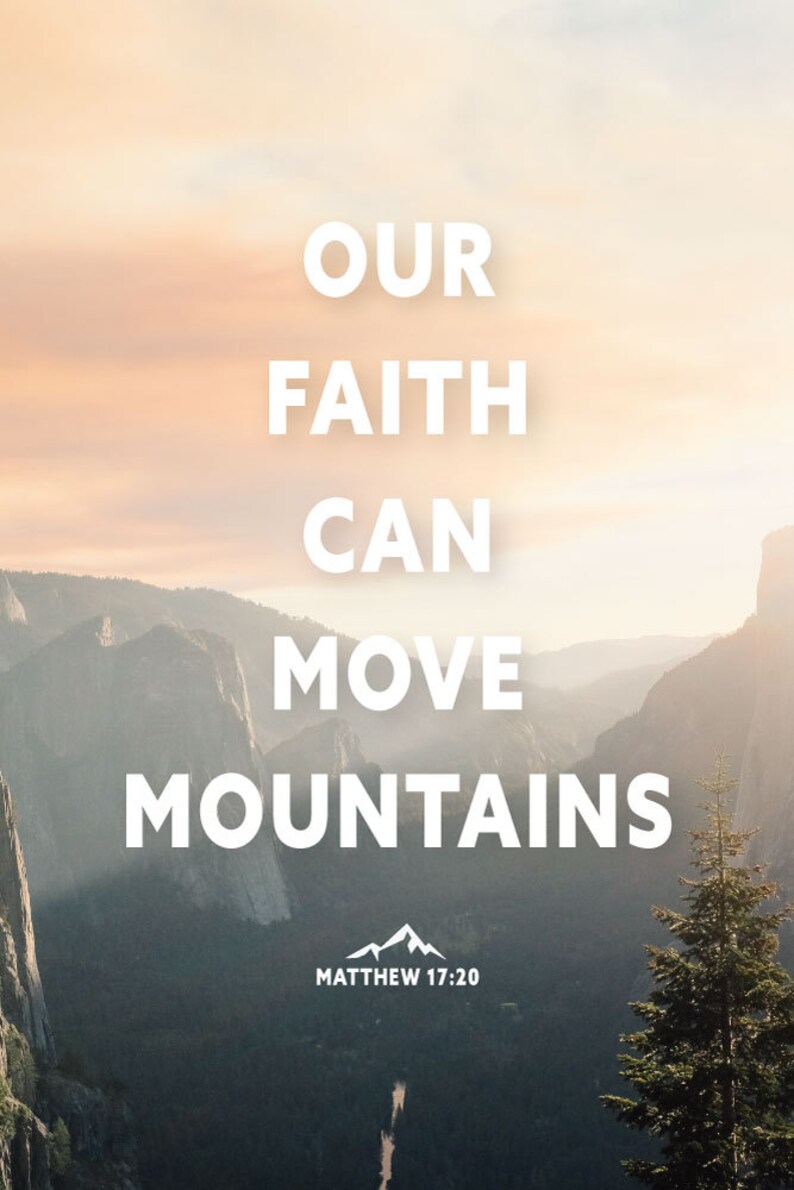 Our Faith Can Move Mountains Matthew 1720 Bible Verse Wall Etsy España